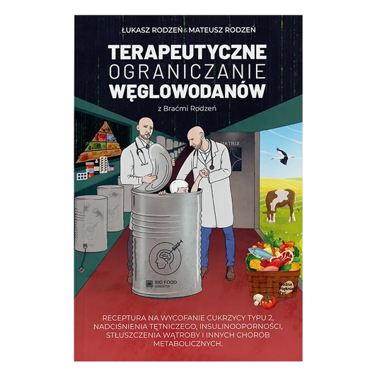 Therapeutische Kohlenhydratbeschränkung für Eltern und Brüder, von Bracia Rodzeń spółka cywilna, auf einem Tisch liegend